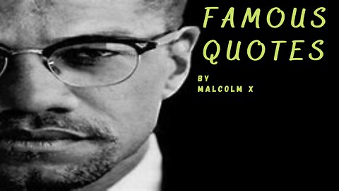 How to think like Malcolm X (TellMeHow)