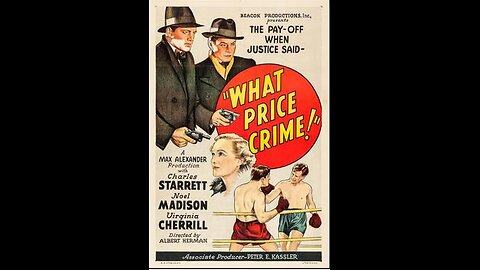 What Price Crime 1935 Crime movie full length