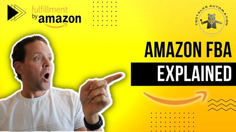 Amazon FBA Explained, Done for You Automation