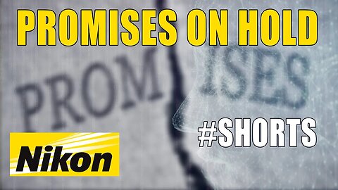 Nikon Promises On Hold! Some Angry Some Excited #shorts