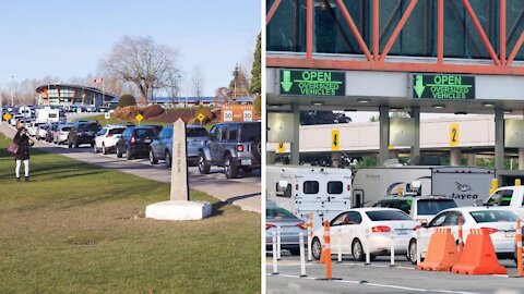 There Were Huge Lineups At Canada’s Borders Yesterday & One Was 7 Hours Long (VIDEO)