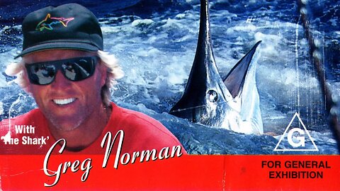 Sportfishing's Classic Catches With 'The Shark' Greg Norman (1996)