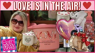 Bath & Body Works | BEAUTIFUL NEW VALENTINES AND SPRING | PLUS SAS PRICE DROPS | #bathandbodyworks