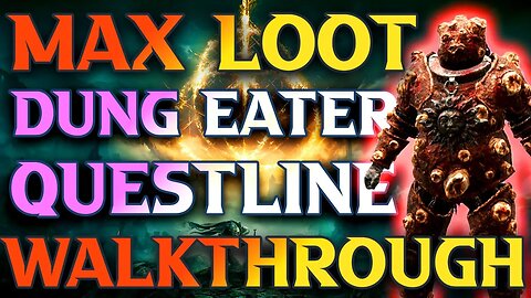 Dung Eater Questline Walkthrough - Elden Ring Dungeater Quest