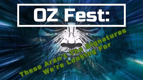 OZ Fest: These Aren't The Signatures Your Looking For