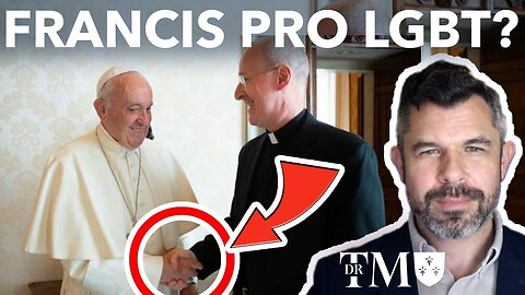 SHOCKING! Pope Francis Writes LGBT Preface to James Martin's book