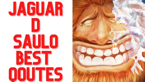 TOP 5 JAGUAR D SAULO QOUTES | AMAZING QOUTES