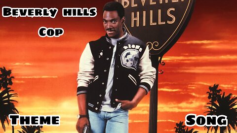 Beverly Hills Cop | Theme Song | Preview