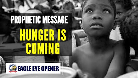 Prophetic Message: Hunger is Coming | Hosanna David