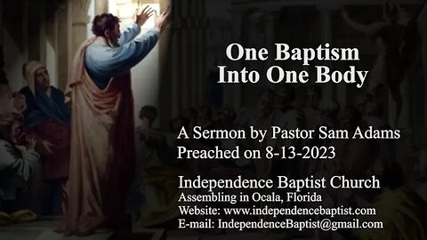 One Baptism Into One Body
