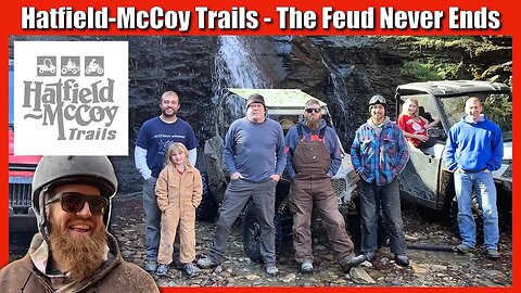 Hatfield McCoy ATV and Off-Road Trails - The Feud Never Ends