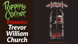 PC | Trevor William Church of Haunt (Windows of Your Heart)
