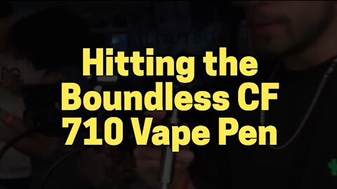 Hitting the Boundless CF 710 Vape Pen