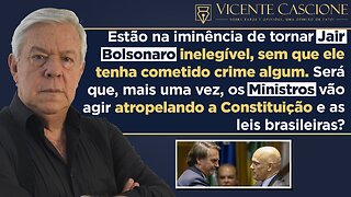 FARSA E MENTIRA: ENTENDA A ARDILOSA ESTRATÉGIA PARA TORNAR JAIR BOLSONARO INELEGÍVEL.