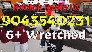 Wretched Roblox Radio Codes/IDs