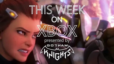 Overwatch 2 is here, Upcoming Releases and Much More _ This Week on Xbox