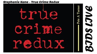Stephanie Kane - True Crime Redux