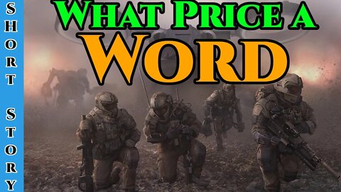 1386 - What Price a Word by radius55 | HFY | Humans Are Space Orcs | Terrans are OP