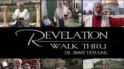 (2007) Revelation Walk Thru - Jimmy DeYoung | Rick DeYoung