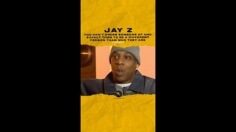 #jayz You can’t dress someone up and expect them 2b a different person than who they r🎥 @mtv