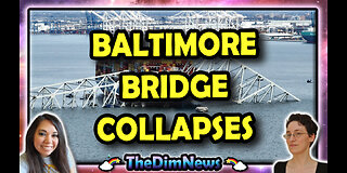 TheDimNews LIVE: Baltimore Bridge Collapses | Alex and I Met in Person!