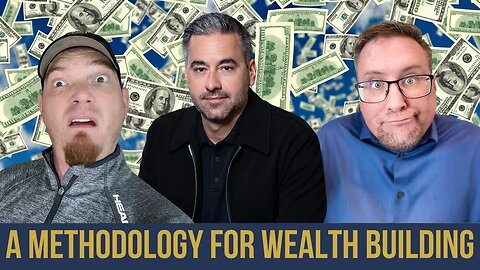 ​​A Methodology for Wealth Building with Brett Tanner