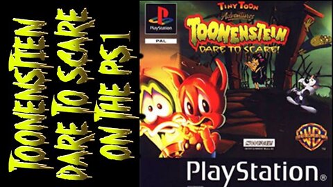 Toonenstein Dare to Scare on the PS1.....