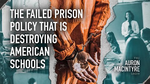 The FAILED Prison Policy That's Destroying American Schools | 4/27/23