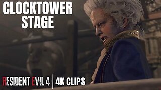 Leon Ascends The Clocktower To Save Ashley | Resident Evil 4 Remake 4K Clips