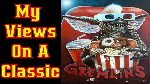 Gremlins Movies: My Quick Thoughts