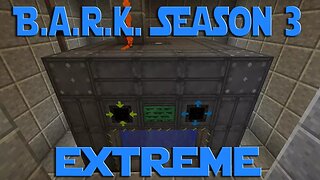 Modded Minecraft BARK S3 ep 25 - Extreme Reactor For The Moon Base