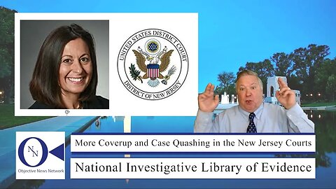 More Coverup and Case Quashing in the New Jersey Courts | Dr. John Hnatio | ONN