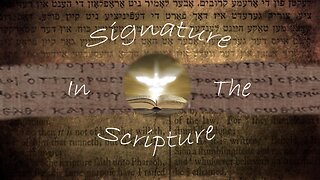 Signature in the Scripture