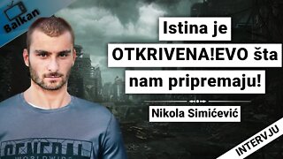 Nikola Simićević-Istina je OTKRIVENA!EVO šta nam pripremaju!