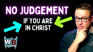 If You Are A Christian, You Are Not Judged For Your Sin. Jesus Was Already Judged For You. Romans 8.
