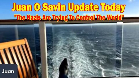 Juan O Savin & Michael Jaco Update Today: "The Nazis Are Trying To Control The World"