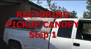 Restoring Pickup Canopy