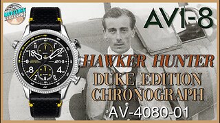 The Duke! | AVI-8 Hawker Hunter Duke Edition 50m Quartz Chronograph AV-4080-01 Unbox & Review