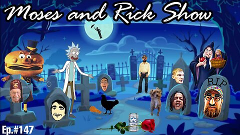 Live with Moses and Rick Episode 146 LolCow Funeral Time #Derkieverse #Workieverse