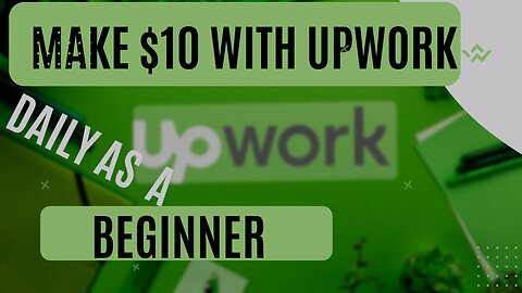 Upwork tutorial for beginners