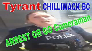 Tyrant Cops in Chilliwack Canada threatened to arrest the cameraman. #chilliwackbc