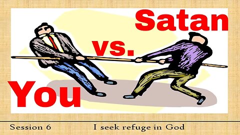 How to win against Satan? You vs. the Devil - English Tafsir