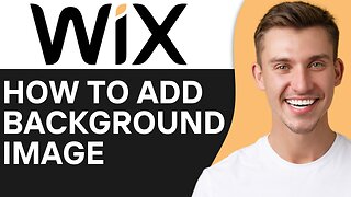 HOW TO ADD BACKGROUND IMAGE IN WIX