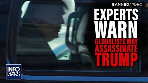 TERROR ALERT! Experts Warn Globalists May Assassinate Trump