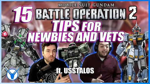 15 Pro Tips for Gundam Battle Operation 2 [ft. USSTalos]