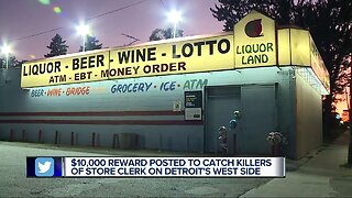 $10,000 reward posted to catch killers of store clerk on Detroit's west side