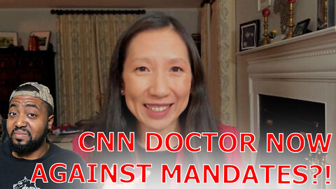 Fearmongering Chinese CNN Doctor Now Supports Lifting COVID Restrictions As States End Mask Mandates