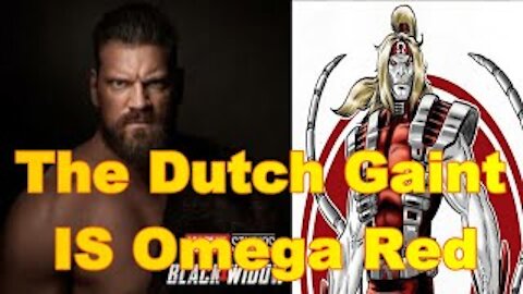 Black Widow (Theory): OMEGA RED will be in Black Widow, The Dutch Gaint will bring the PAIN!!! Ft. Fenrir Moon "We Are Comics"
