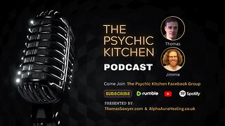 The Psychic Kitchen Podcast | Episode 6