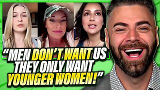 Women Get BITTER AF When Their Time Is UP And Men Date Younger Women ONLY